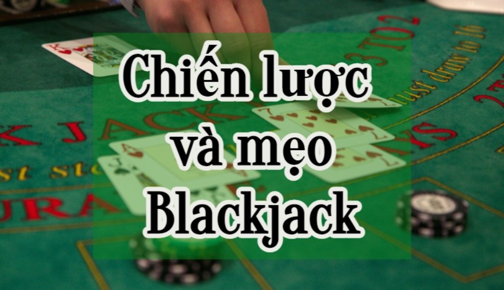 cách chơi blackjack